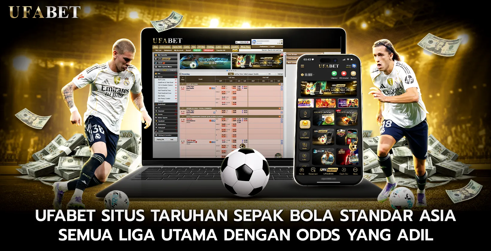 UFABET Situs Taruhan Sepak Bola Standar Asia Semua Liga Utama dengan Odds yang Adil