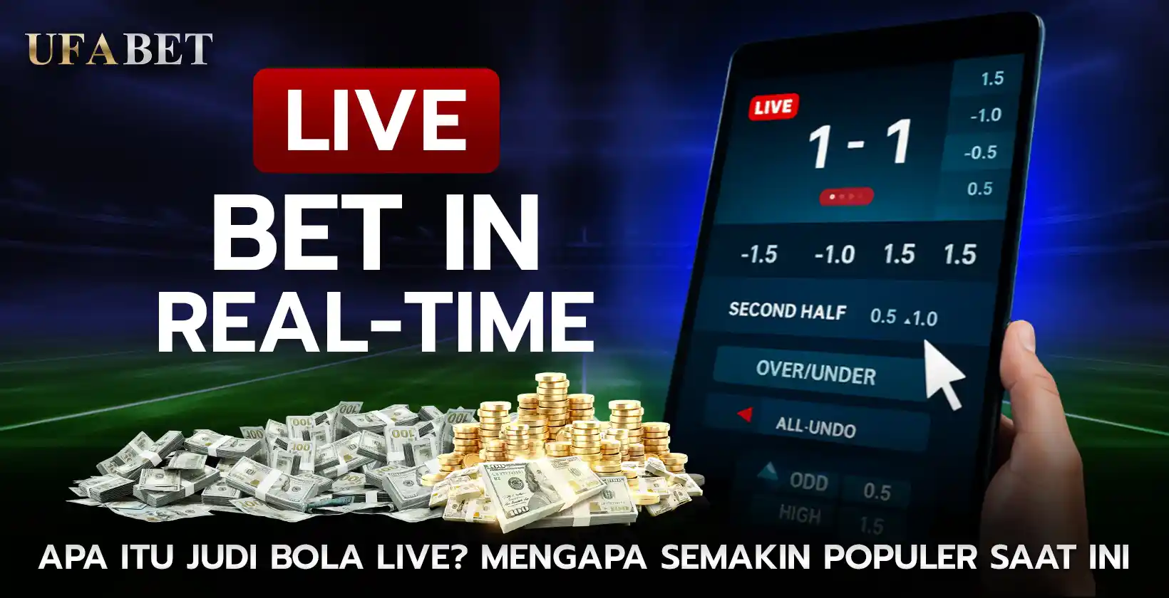 Apa Itu Judi Bola Live dan Mengapa Populer Saat Ini