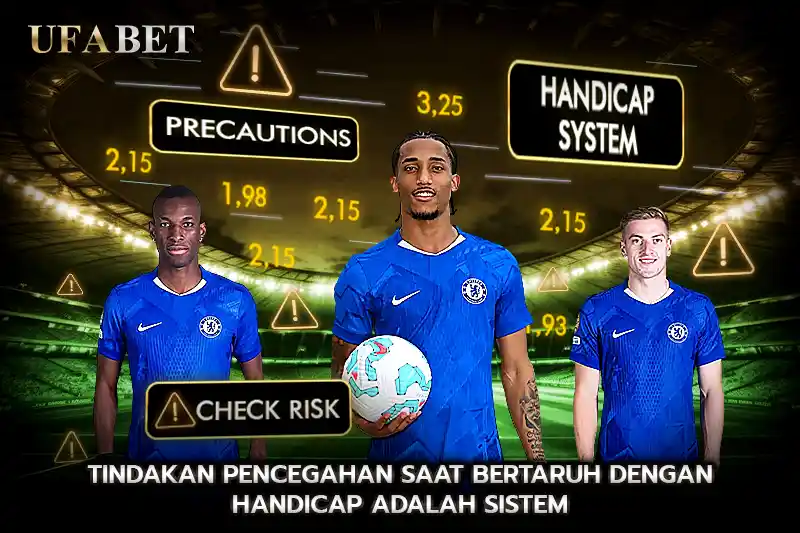 Hal Hal Penting yang Perlu Diperhatikan dalam Taruhan Sepak Bola Handicap