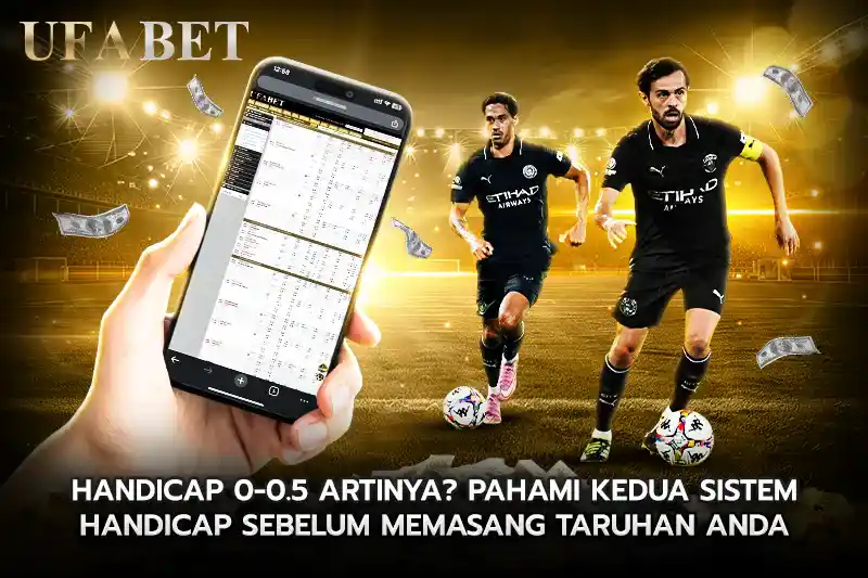 handicap 0-0.5 artinya Pahami kedua sistem handicap sebelum memasang taruhan Anda