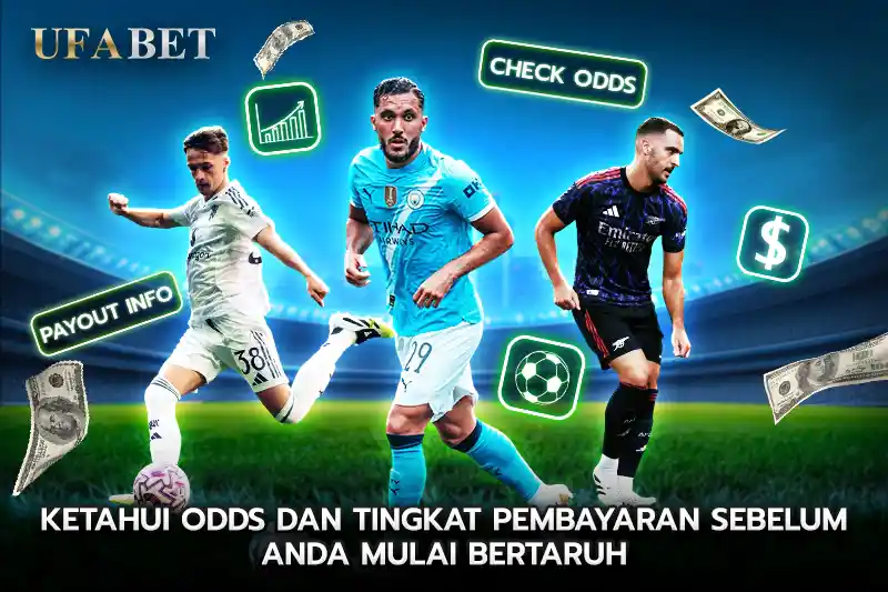 Pahami Odds dan Tingkat Pembayaran Sebelum Anda Mulai Bertaruh