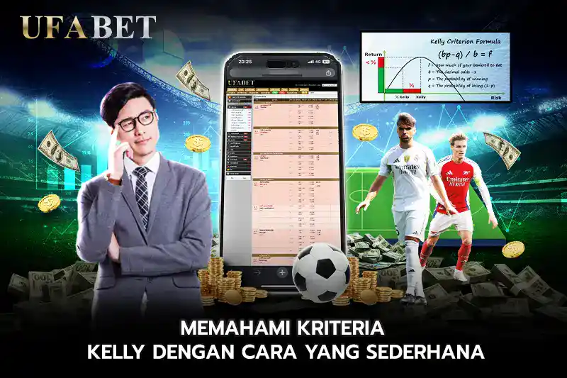 Memahami Kriteria Kelly dengan Cara yang Sederhana